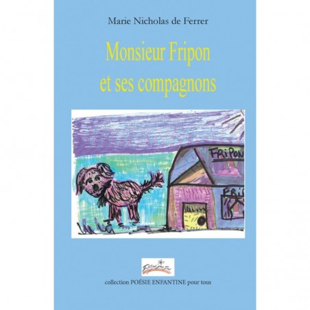 Monsieur Fripon et ses compagnons
