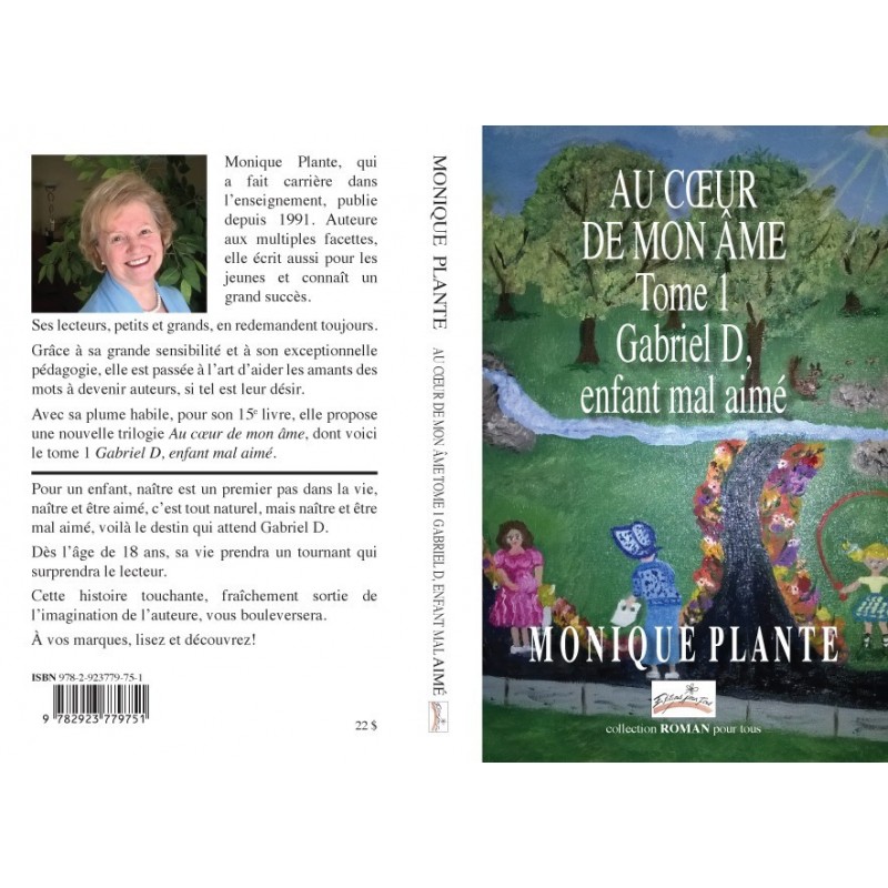 Au cœur de mon âme tome 1 Gabriel D, enfant mal aimé