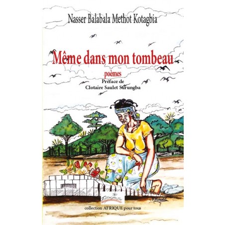 Même dans mon tombeau