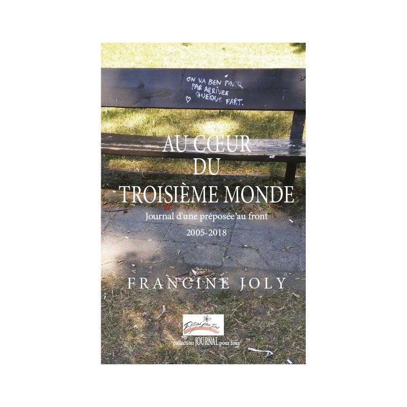 Au cœur du troisième monde