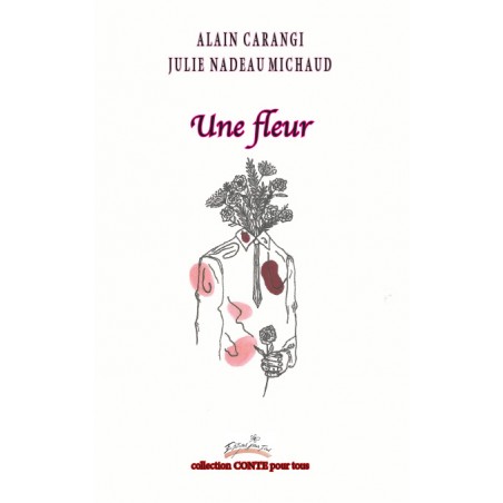 Une Fleur