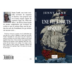 UNE VIE À HAUTS RISQUES