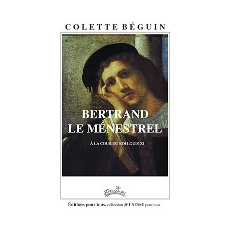 Bertrand le ménestrel