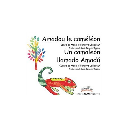 Amadou le caméléon - Un camaleón Ilamado Amadú