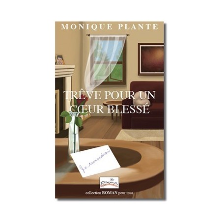 Trêve pour un cœur blessé