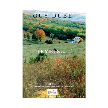 Le Vieux - Tome 2